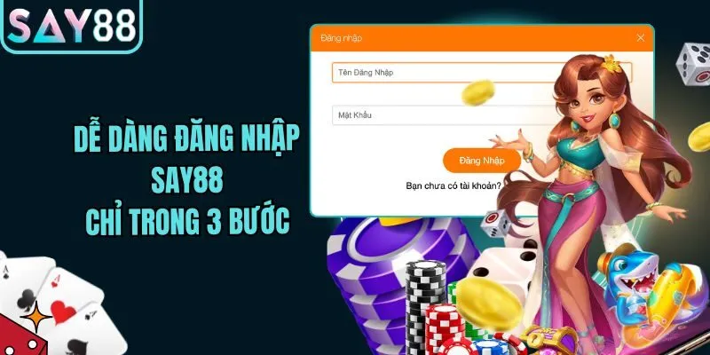 Dễ dàng đăng nhập Say88 chỉ trong 3 bước
